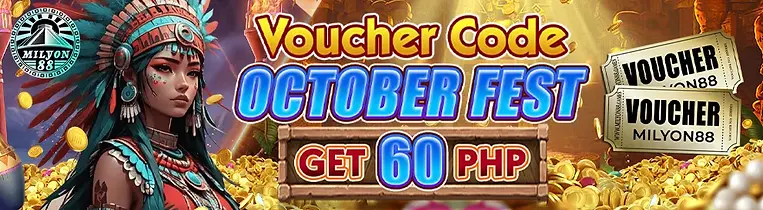 Milyon88-Voucher October fest - Claim your ₱60 voucher now!